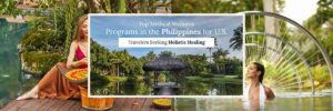 Medical Wellness Programs in the Philippines for U.S. Travelers