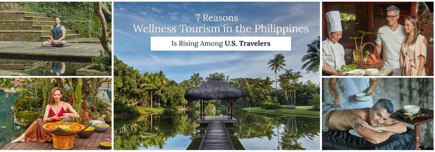 7 Reasons Wellness Tourism in the Philippines Is Rising Among U.S. Travelers