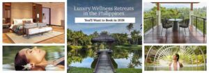 Luxury Wellness Retreats in the Philippines